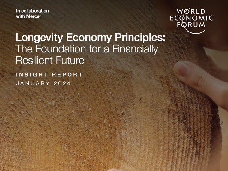 Portada del informe Longevity Economy Principles del World Economic Forum, en colaboración con Mercer